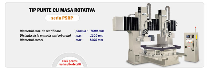 PSRP punte cu masa rotativa